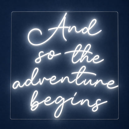 And So The Adventure Begins LED Neon Sign - product hero
