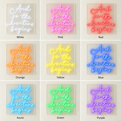 And So The Adventure Begins LED Neon Sign - nine-color grid