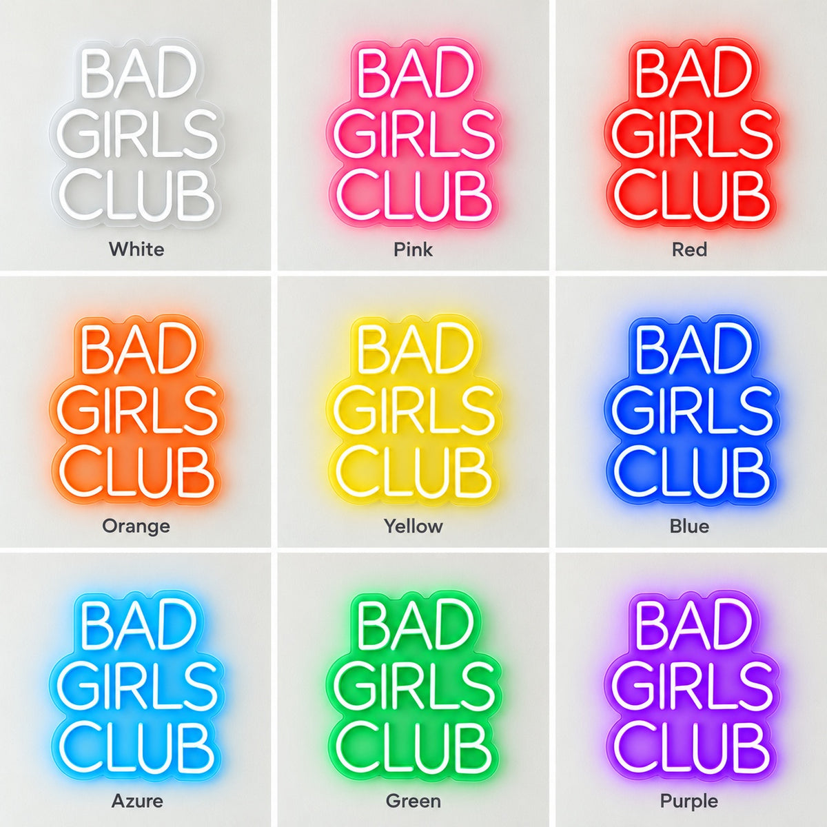 Bad Girls Club LED Neon Sign - nine-color grid