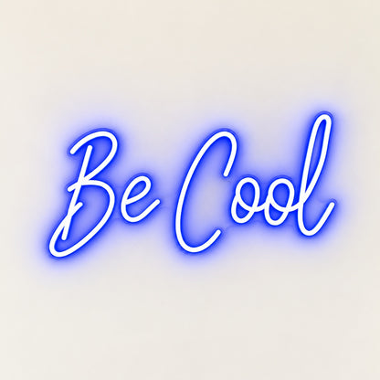Be Cool LED Neon Sign - natural light view