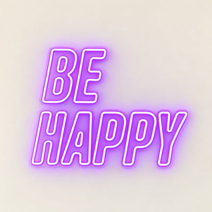Be Happy LED Neon Sign - natural light view