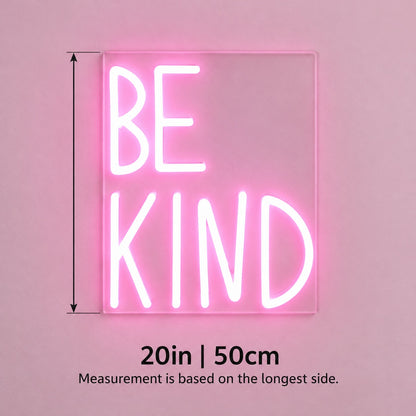 Be Kind LED Neon Sign - size guide
