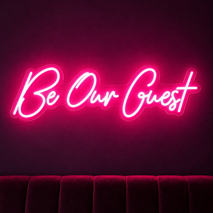 Be Our Guest LED Neon Sign - product hero