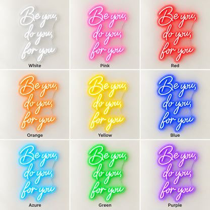 Be You Do You For You LED Neon Sign - nine-color grid