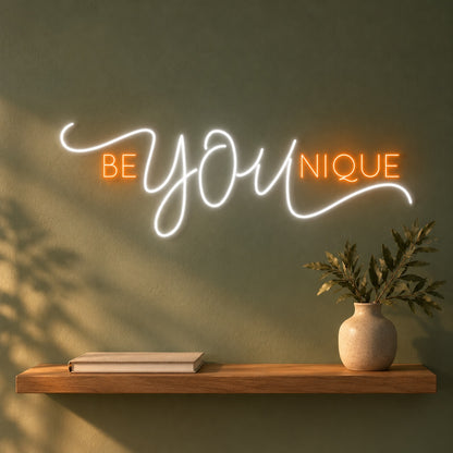 Be You Nique LED Neon Sign - advertising view
