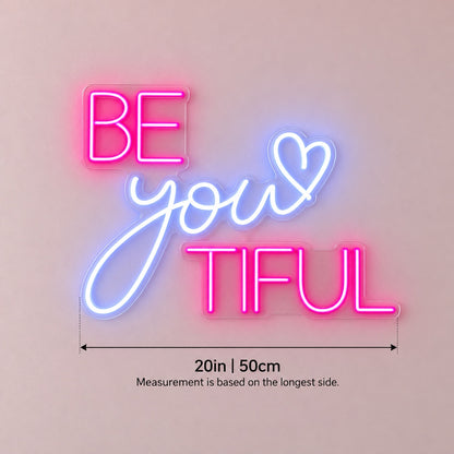 Be You Tiful LED Neon Sign - size guide