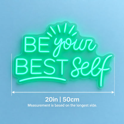 Be Your Best Self LED Neon Sign - size guide