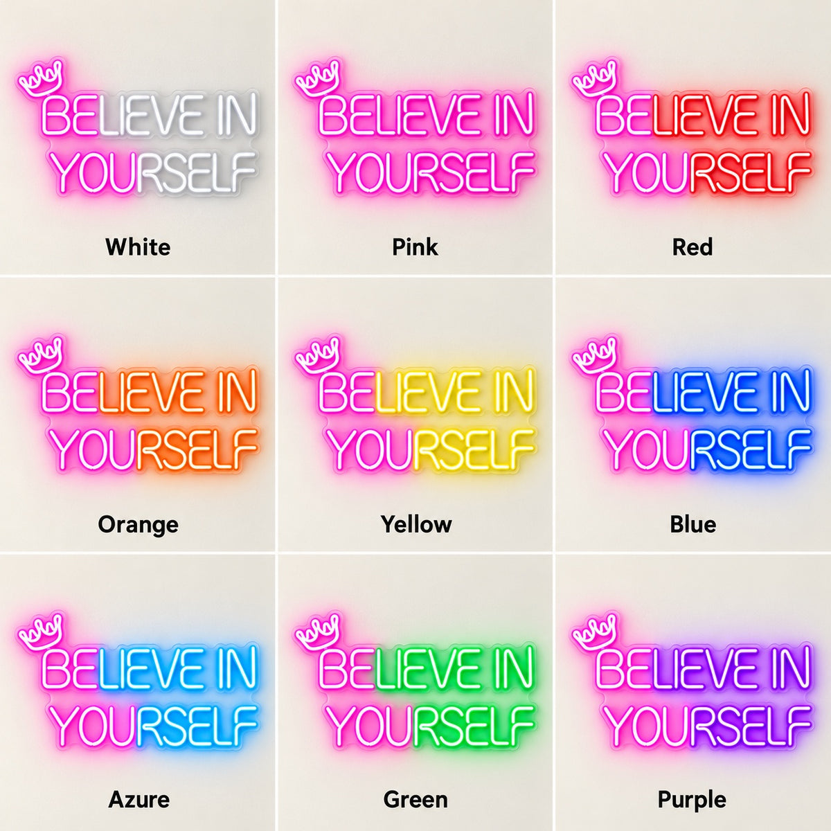 Believe In Yourself LED Neon Sign - nine-color grid