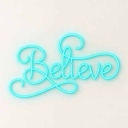 Believe LED Neon Sign - natural light view