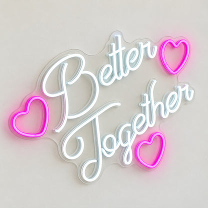 Better Together LED Neon Sign - natural light view