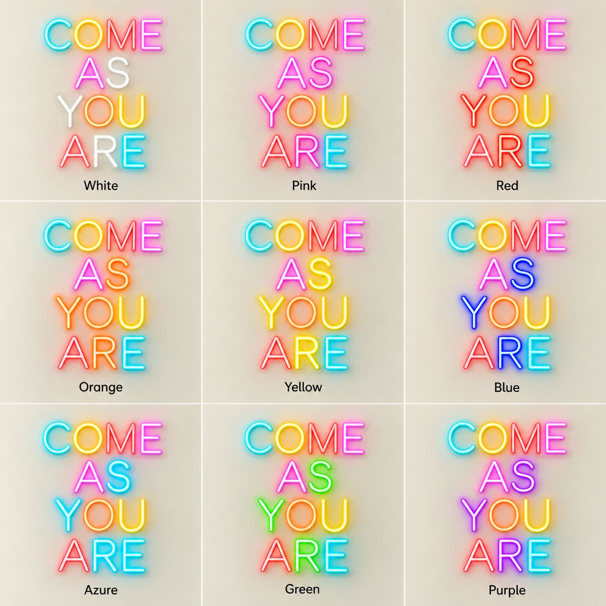 Come As You Are LED Neon Sign - nine-color grid