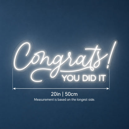 Congrats! You Did It LED Neon Sign - size guide