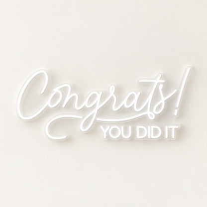 Congrats! You Did It LED Neon Sign - natural light view