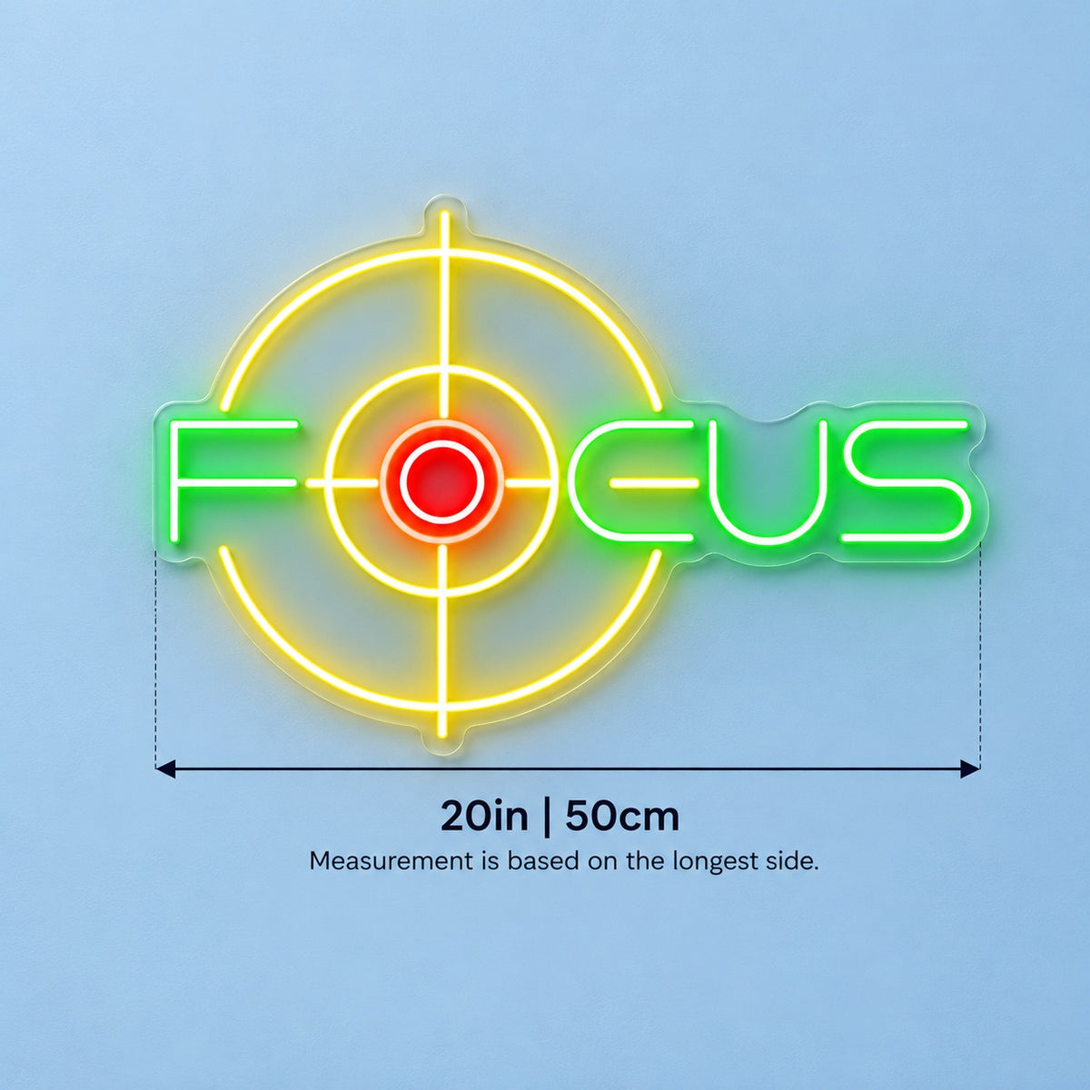 Focus LED Neon Sign - size guide