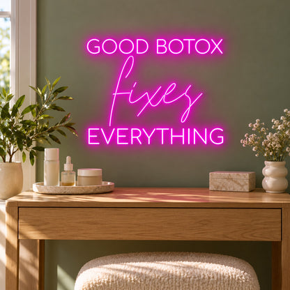 Good Botox Fixes Everything LED Neon Sign - lifestyle view