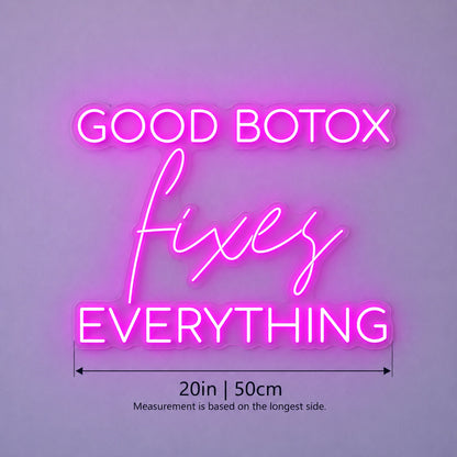 Good Botox Fixes Everything LED Neon Sign - size guide