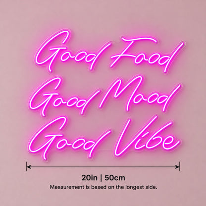 Good Food Good Mood Good Vibe LED Neon Sign - size guide
