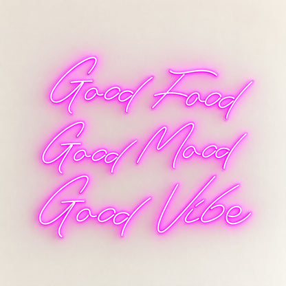 Good Food Good Mood Good Vibe LED Neon Sign - natural light view