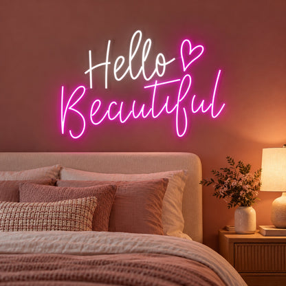 Hello Beautiful LED Neon Sign - advertising view