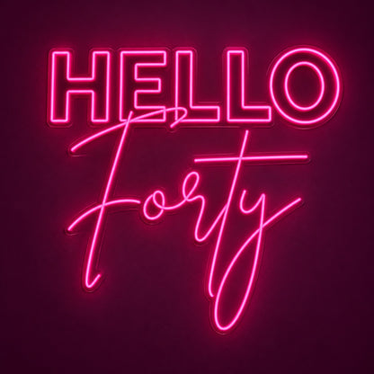 Hello Forty LED Neon Sign - product hero