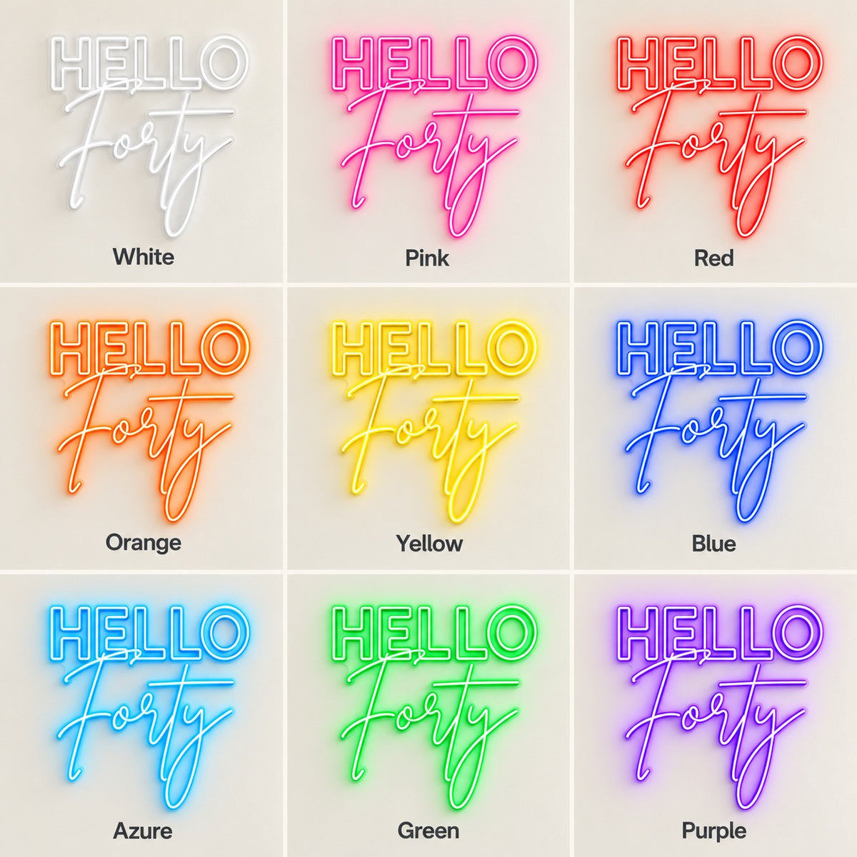 Hello Forty LED Neon Sign - nine-color grid
