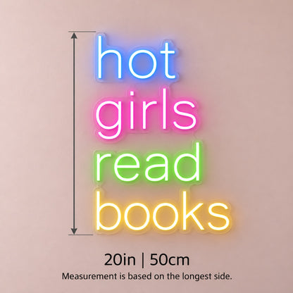 Hot Girls Read Books LED Neon Sign - size guide