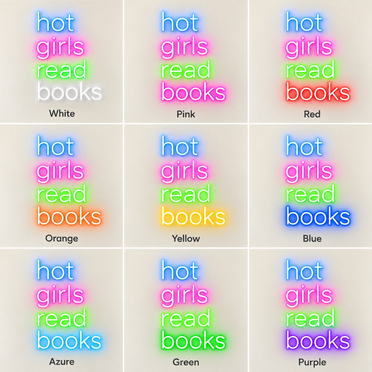 Hot Girls Read Books LED Neon Sign - nine-color grid