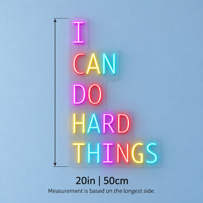 I Can Do Hard Things LED Neon Sign - size guide