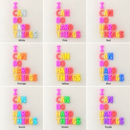I Can Do Hard Things LED Neon Sign - nine-color grid