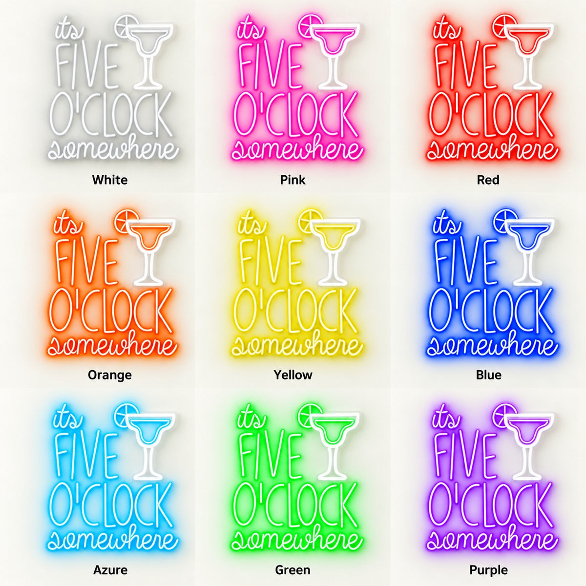 It's Five O'Clock Somewhere LED Neon Sign - nine-color grid