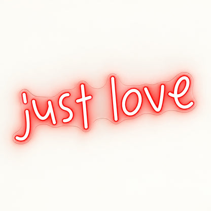 Just Love LED Neon Sign - natural light view