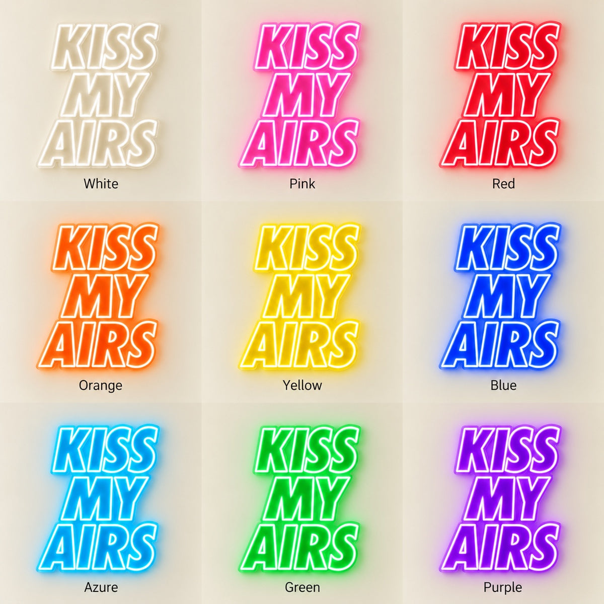 Kiss My Airs LED Neon Sign - nine-color grid