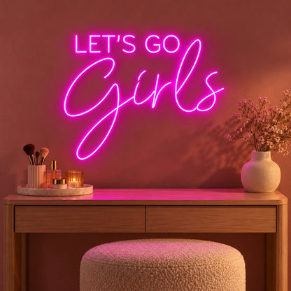 Let's Go Girls LED Neon Sign - advertising view