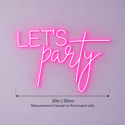 Let's Party LED Neon Sign - size guide