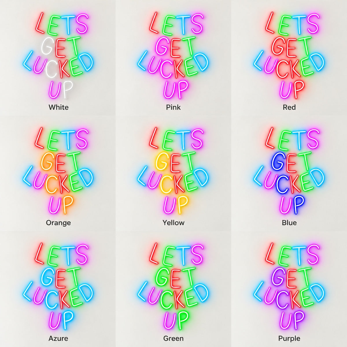 Let's Get Lucked Up LED Neon Sign - nine-color grid