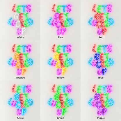 Let's Get Lucked Up LED Neon Sign - nine-color grid