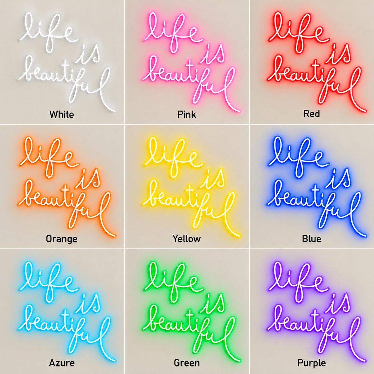 Life Is Beautiful LED Neon Sign - nine-color grid