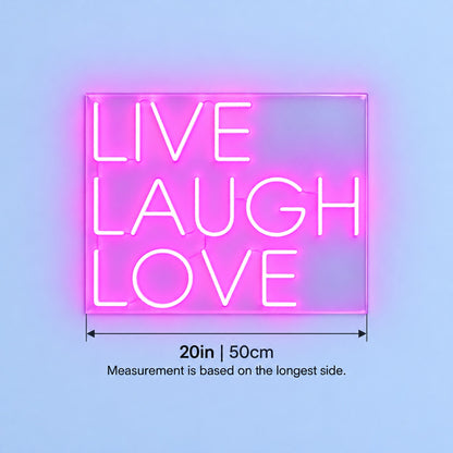 Live Laugh Love LED Neon Sign - size guide