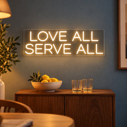 Love All Serve All LED Neon Sign - advertising view