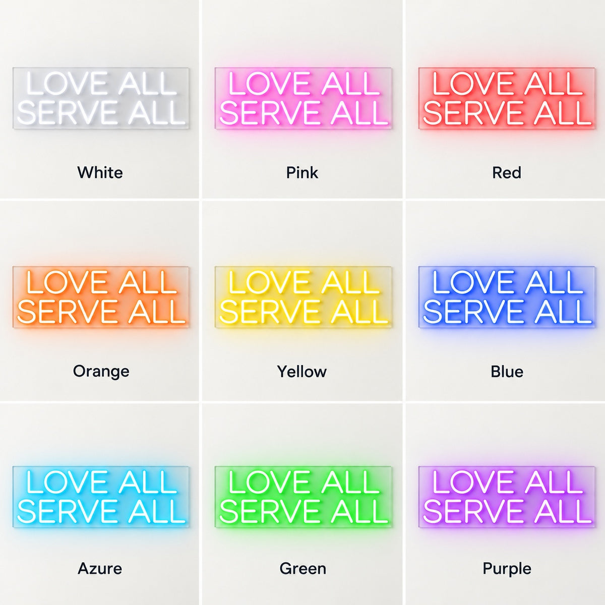 Love All Serve All LED Neon Sign - nine-color grid