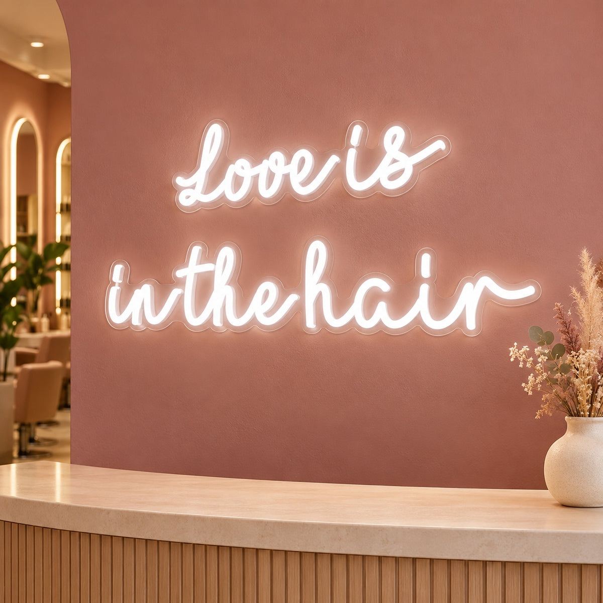 Love Is In The Hair LED Neon Sign - advertising view