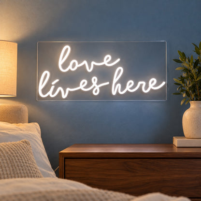 Love Lives Here LED Neon Sign - advertising view