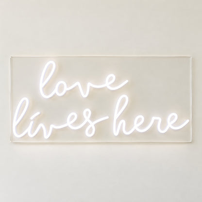 Love Lives Here LED Neon Sign - natural light view