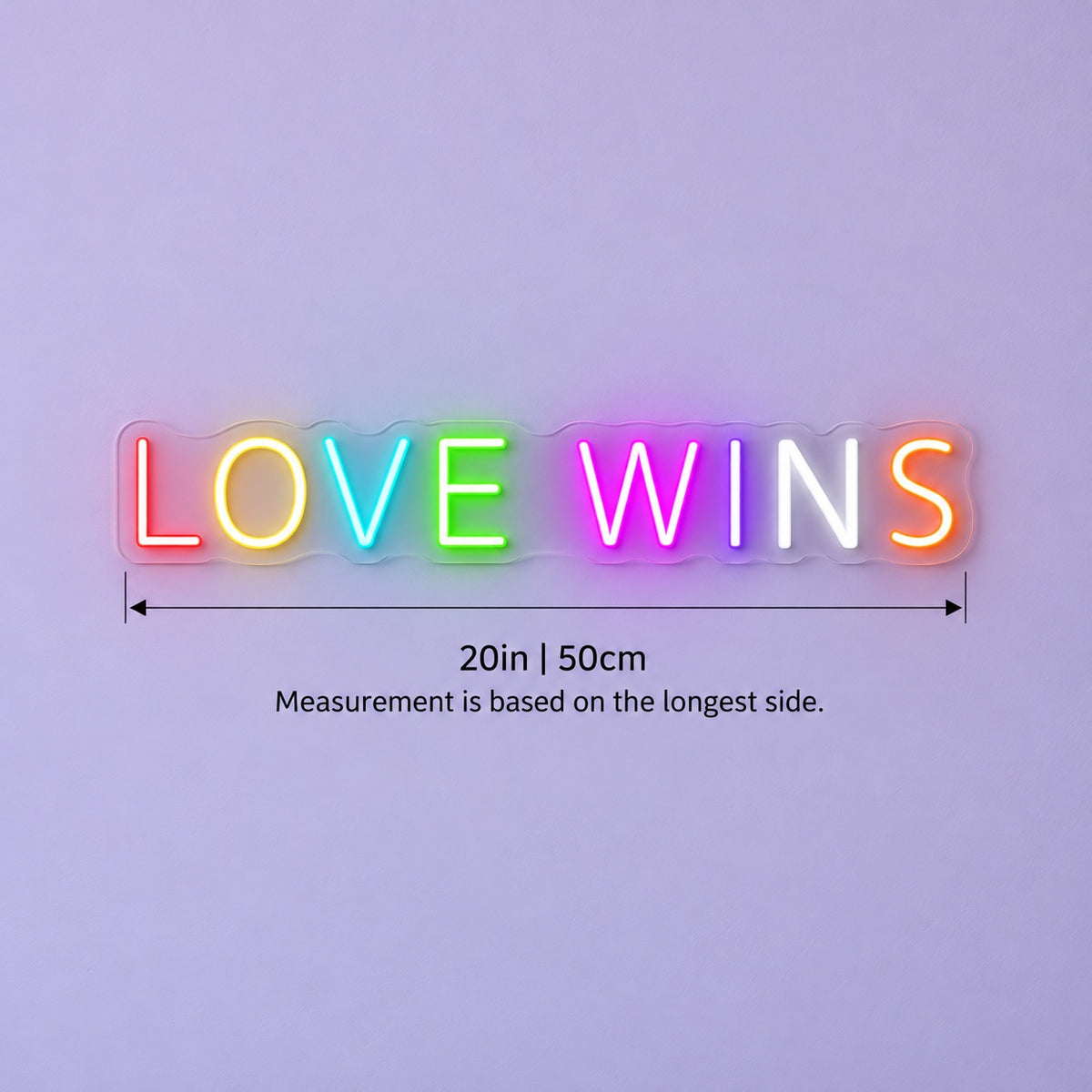 Love Wins LED Neon Sign - size guide