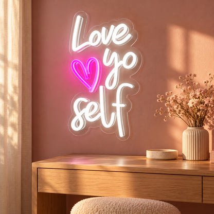 Love Yo Self LED Neon Sign - advertising view