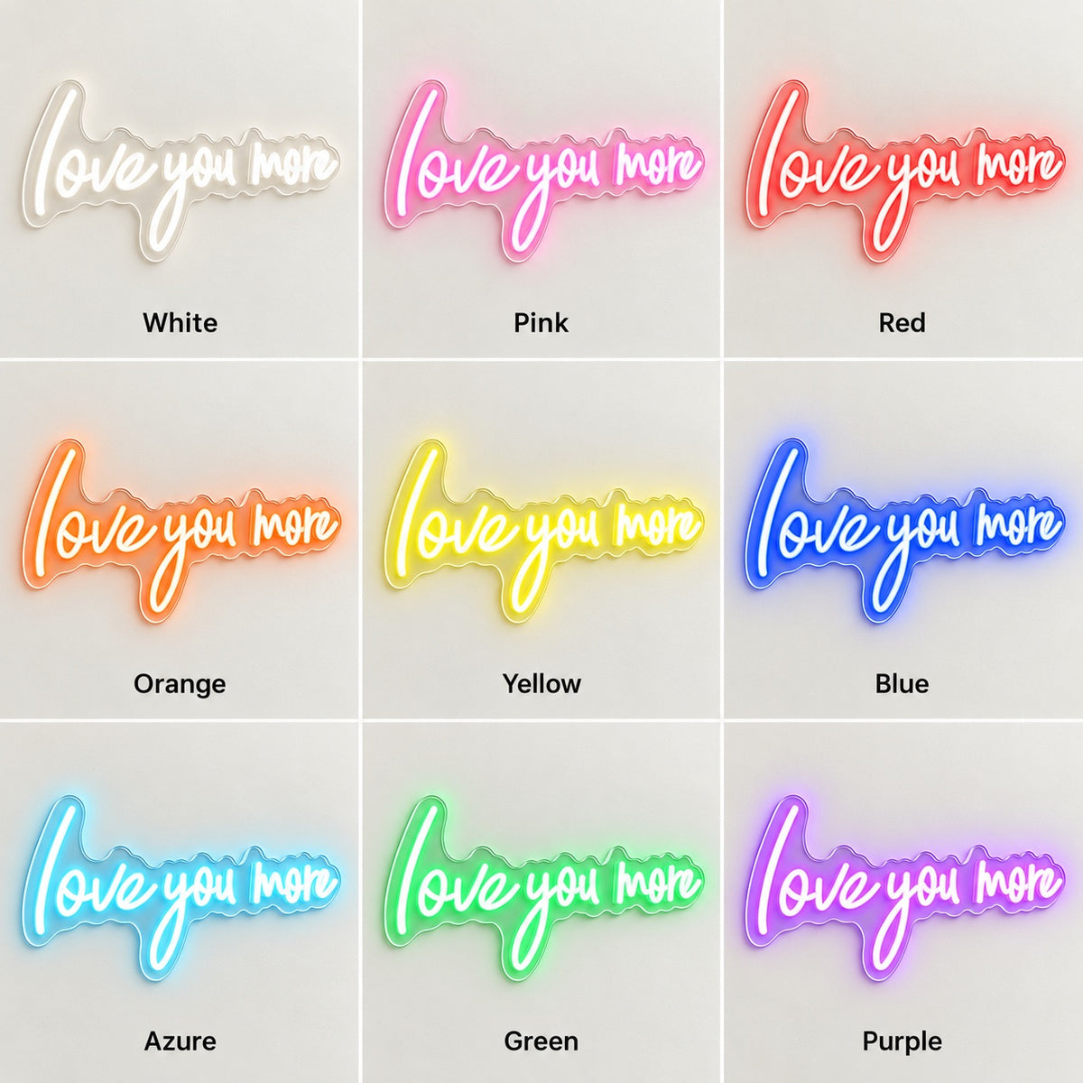 Love You More LED Neon Sign - nine-color grid