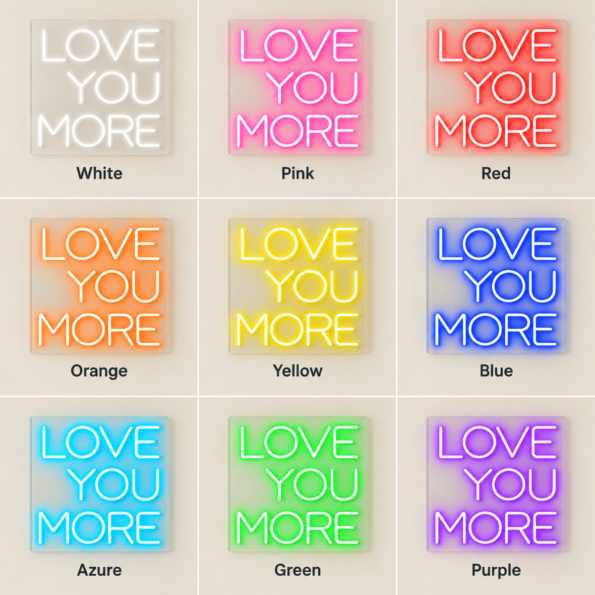 Love You More LED Neon Sign - nine-color grid