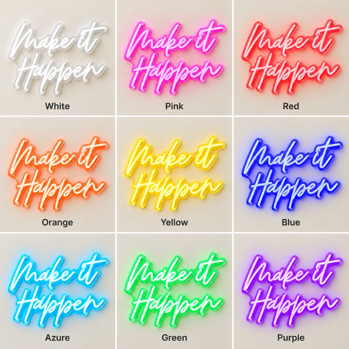 Make It Happen LED Neon Sign - nine-color grid