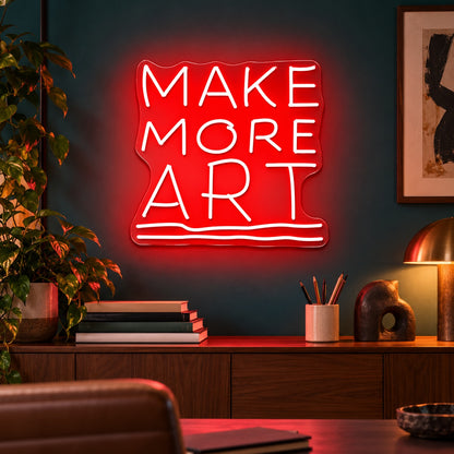 Make More Art LED Neon Sign - advertising view