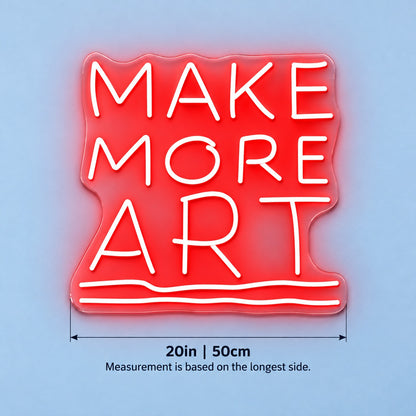 Make More Art LED Neon Sign - size guide